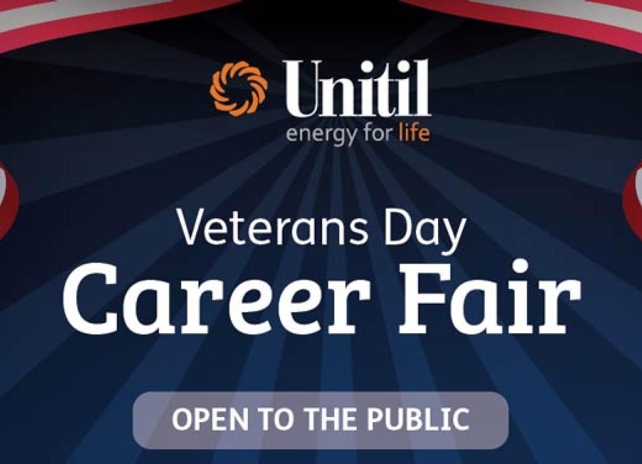 Unitil's Veterans Day Career Fair - Open to the Public